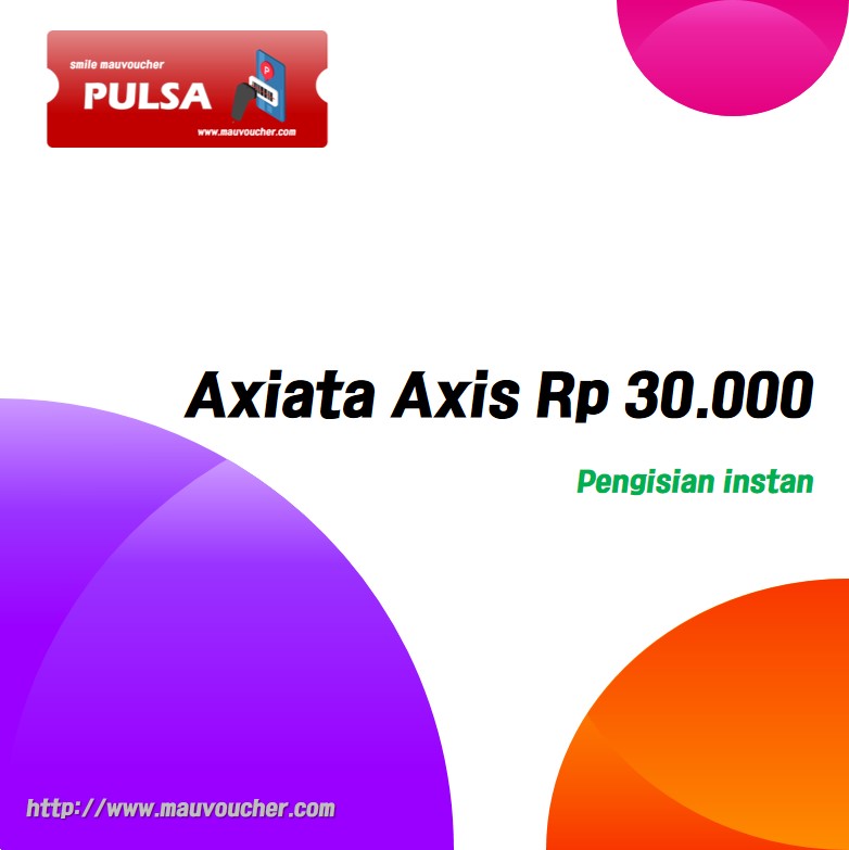 Axiata Axis Rp 30.000